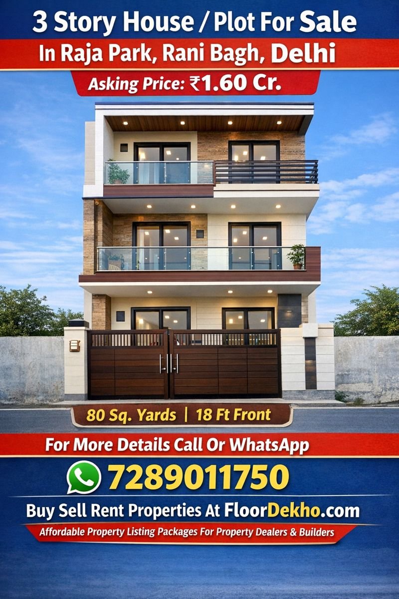 3 Story House Plot For Sale In Raja Park Rani Bagh Delhi