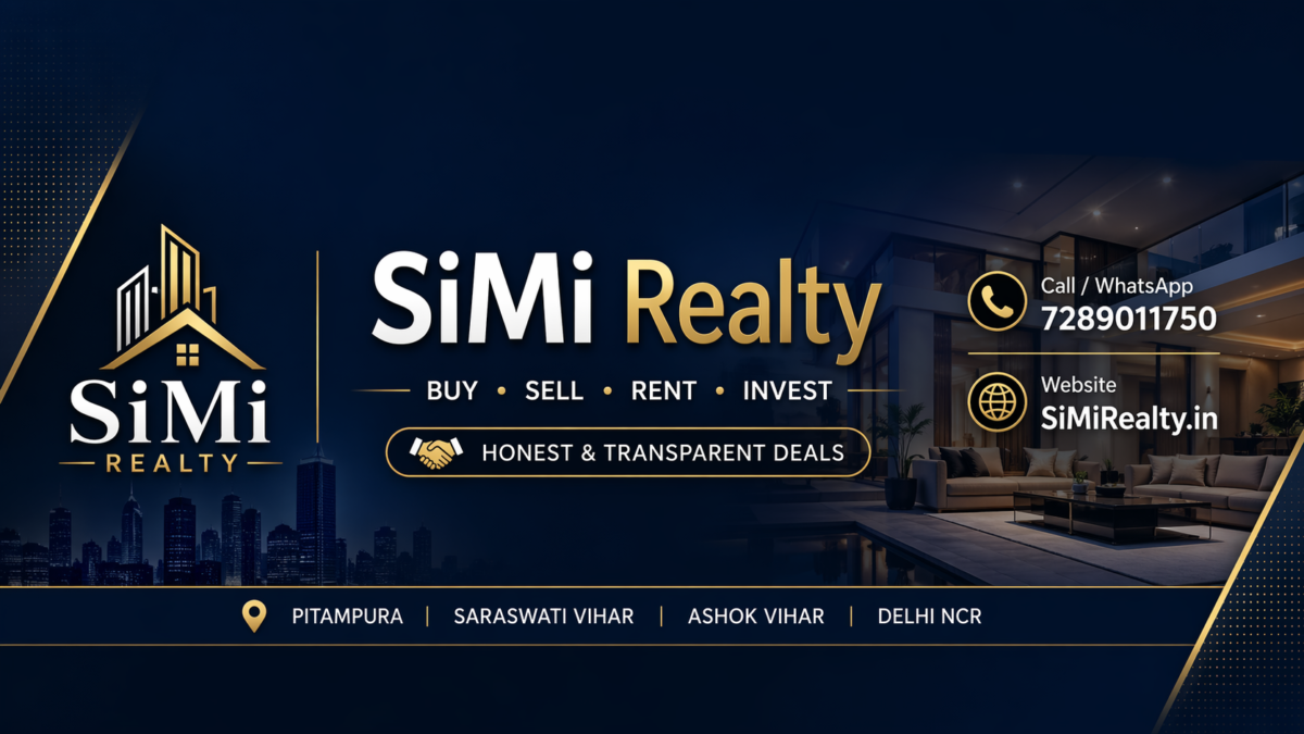 SiMi Realty – Best Property Dealer In Rohini